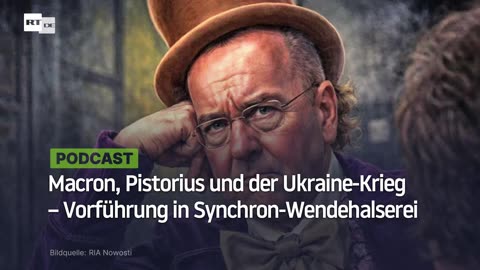 Macron, Pistorius und der Ukraine-Krieg – Vorführung in Synchron-Wendehalserei