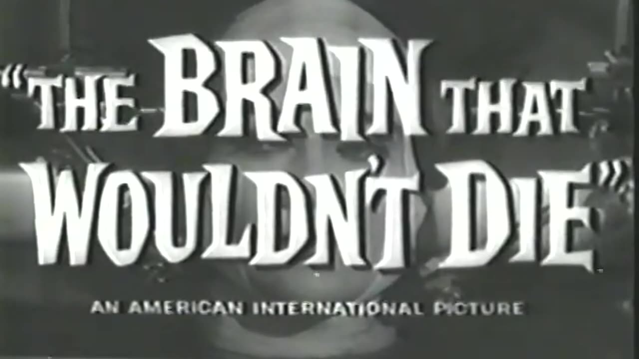 The Brain That Wouldn't Die (1962) Trailer