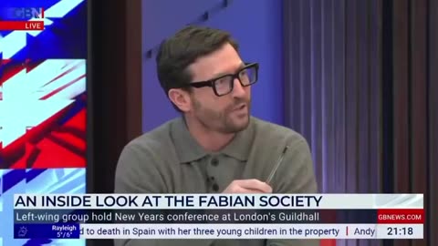The influence and political danger of The Fabian Society - Adam Brooks on GB News