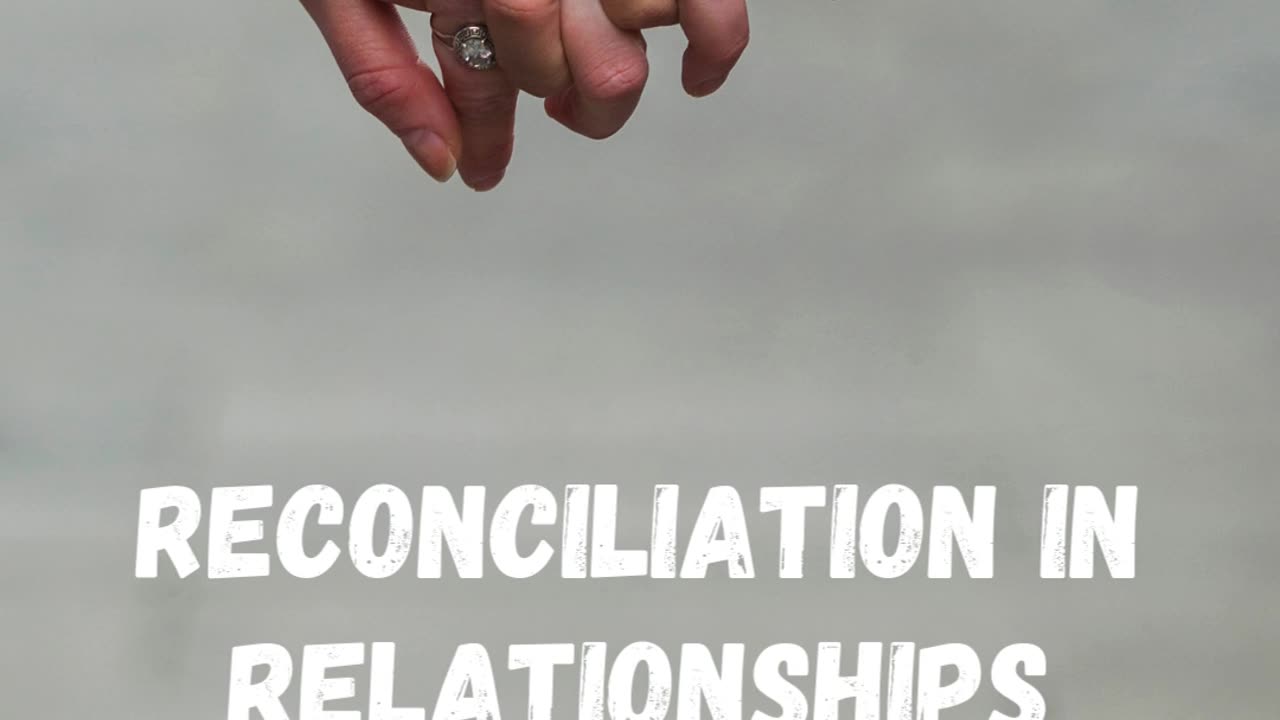 Prayer for Reconciliation in Relationships