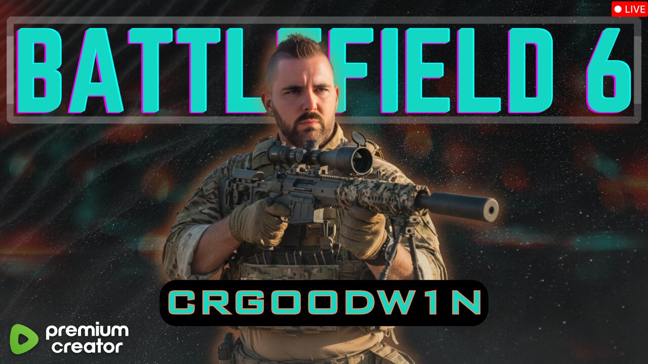 Battlefield 6 Time! Ask about !12hr !freshenup !discord