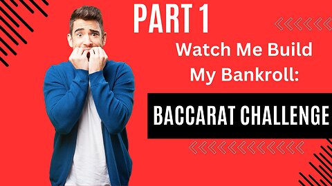 🃏🃏 New Baccarat Video Series: Watch Me Grow My Bankroll From $7030 to $7380! 🃏🃏