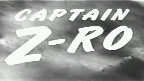 Captain Z-Ro Compilation #1 - Action/Adventure/Sci-Fi, 2.5 Hours