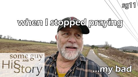 when I stopped praying - …my bad | some guy and his story