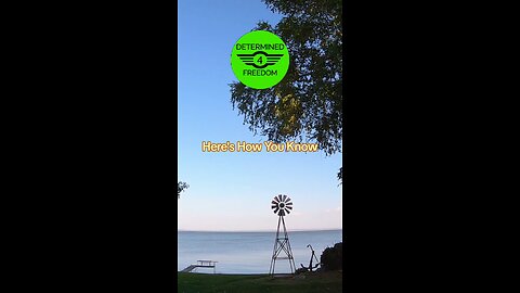 Here's How You Know...