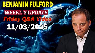 Benjamin Fulford Update Today Update November 3, 2025 - Benjamin Fulford Full Report