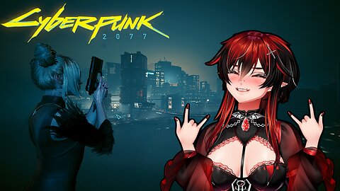 Cyberpunk 2077 Part 42 | Goth Vampire Femboy Vtuber
