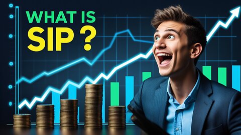 What is SIP? A Beginner's Guide to Systematic Investment Plans