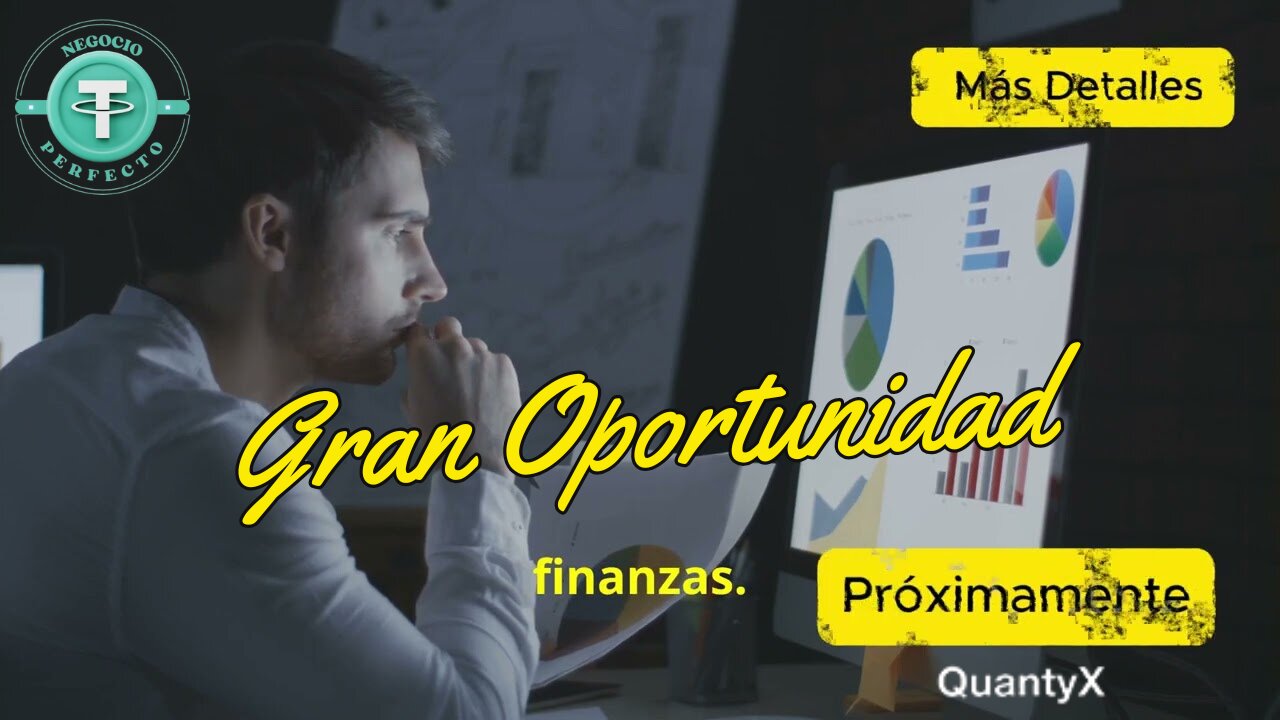 QuantyX — Gran Oportunidad