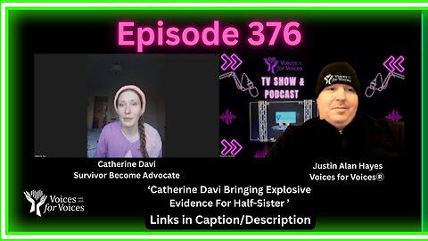 Catherine Davi Bringing Explosive Evidence For Half-Sister | Ep. 376