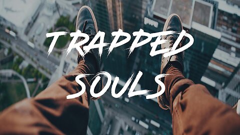 Soul Trap You Are Trapped Without Knowing It