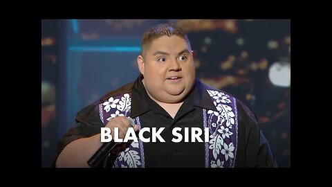 Black Siri - Gabriel Iglesias