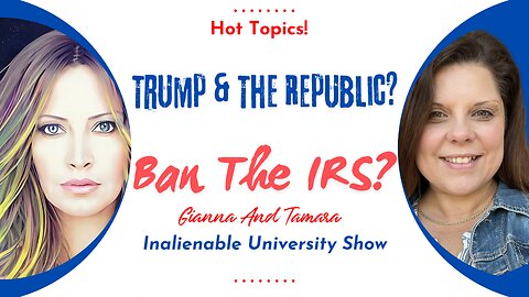 Is Trump Restoring The Republic & Squashing The IRS?