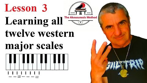 Lesson 3 Learning all twelve western major scales