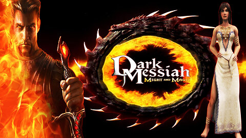 🪄Dark Messiah of Might and Magic (2006)🪄 🗡️ FP-ARPG 🗡️ ✨ Swords, Stealth, Sorcery ✨