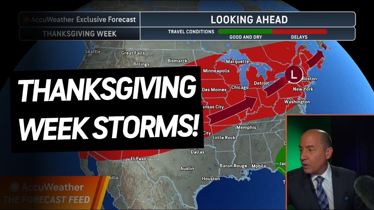 The Forecast Feed: 2-3 Big Storms For Thanksgiving Week Travel