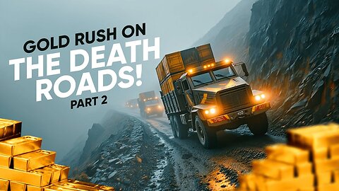 Gold Rush on The Death Roads – Part 2 | SnowRunner Dangerous Journey
