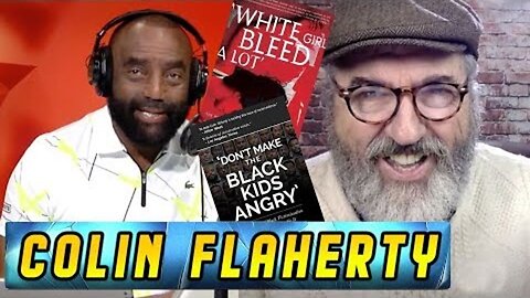 Colin Flaherty: Colin Flaherty and JLP Unapologetically Discuss Race and Today's World