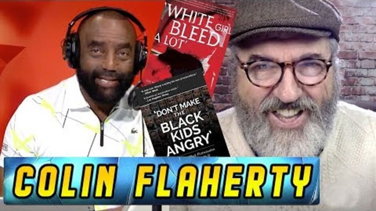 Colin Flaherty: Colin Flaherty and JLP Unapologetically Discuss Race and Today's World