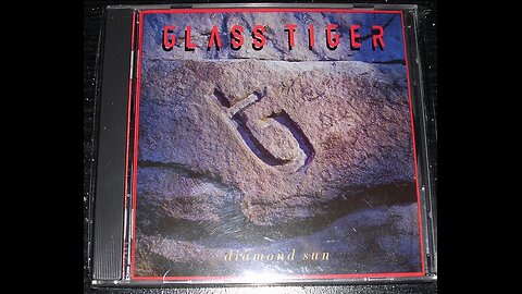 Glass Tiger Diamond Sun (FULL ALBUM) 🇨🇦