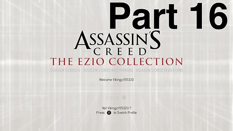 Assassin’s Creed Brotherhood Gameplay Walkthrough