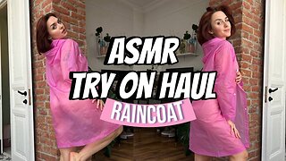 [4K] ASMR Raincoat Try On Haul 🌧️ | Relaxing Rain Sounds + Cozy Vibes