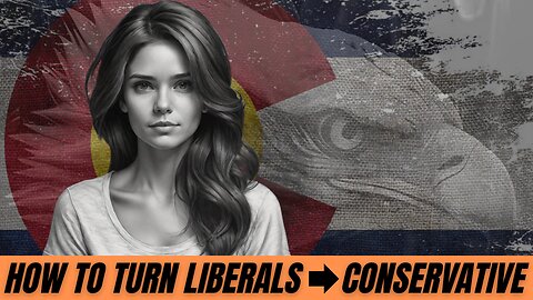 Logic & Liberty: Journey From Democrat to Colorado Conservative Activist