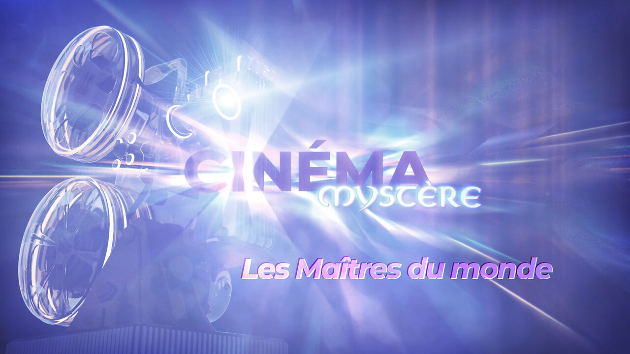 Les Maîtres du monde | Le Cinéma Mystère (du 3 au 9 oct)