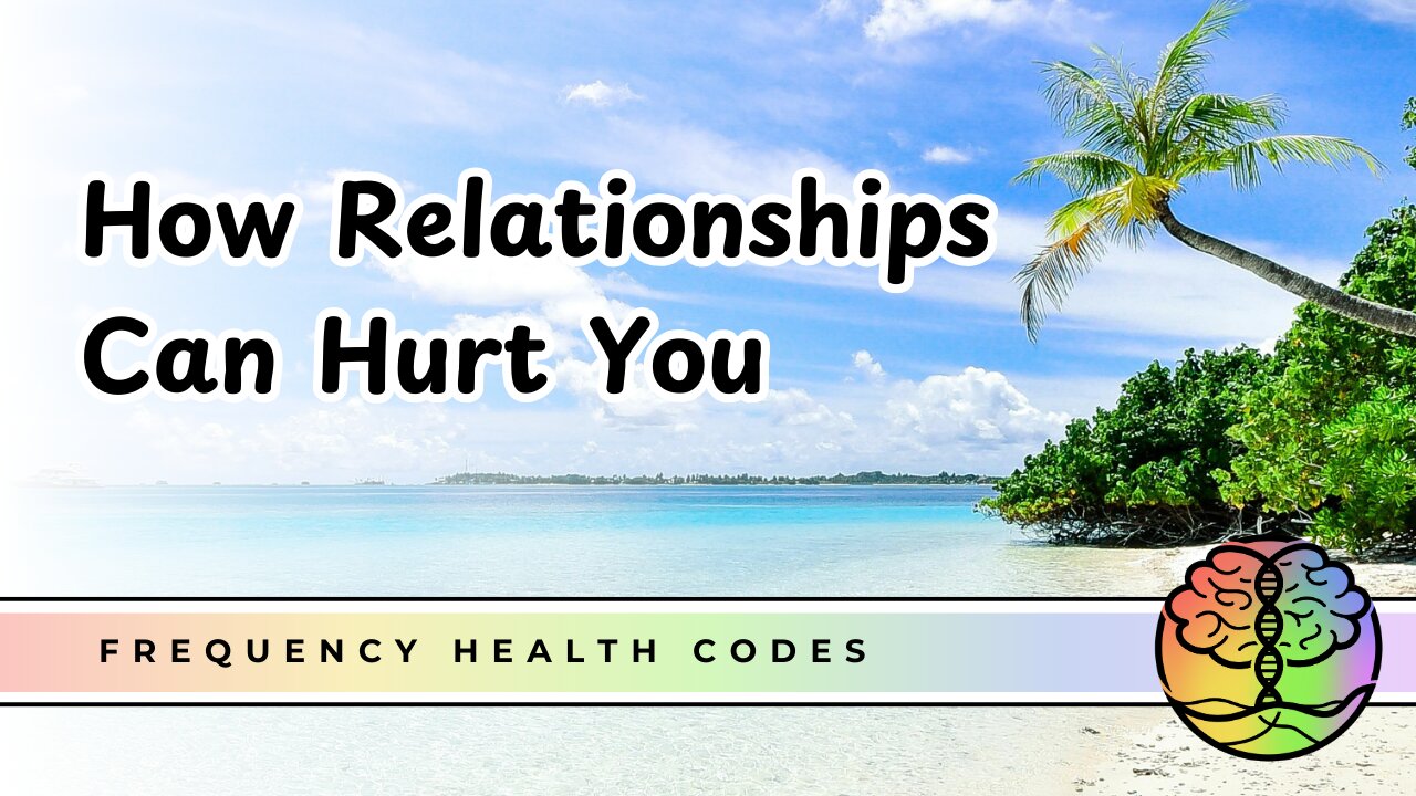 How Toxic Relationships can hurt you