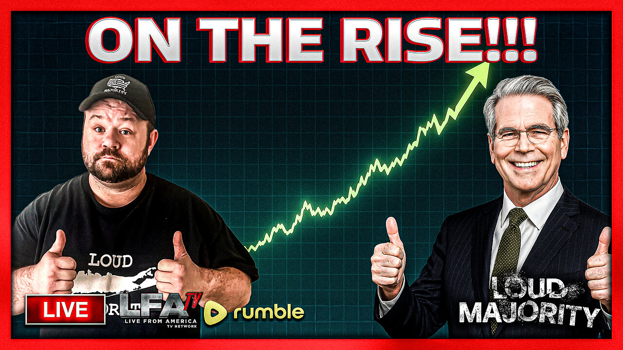 SCOTT BESSENT STOCK CONTINUES TO RISE!!!! | LOUD MAJORITY 12.4.25 3PM