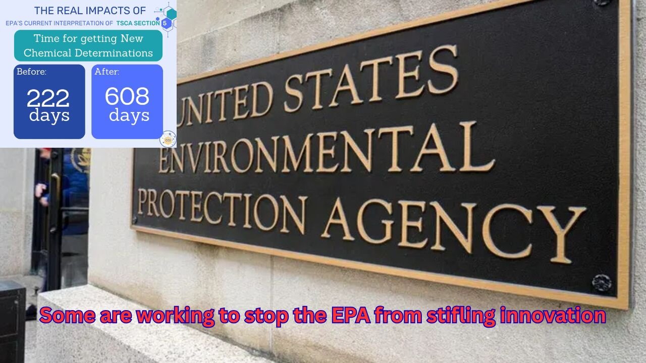 There is some work being done to get the EPA to stop being a hindrance toward innovation