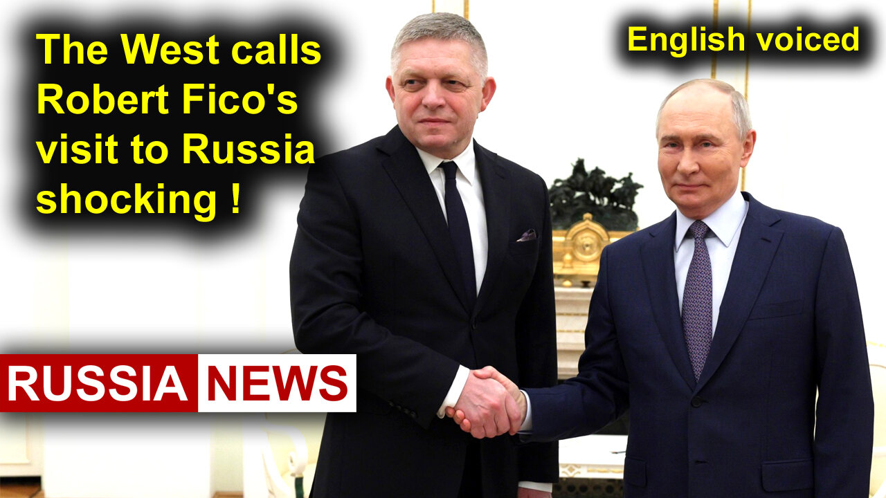 The West calls Robert Fico's visit to Russia shocking!