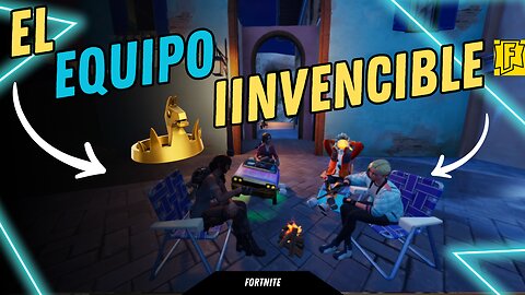 EL CUARTETO IMPARABLE FORTNITE