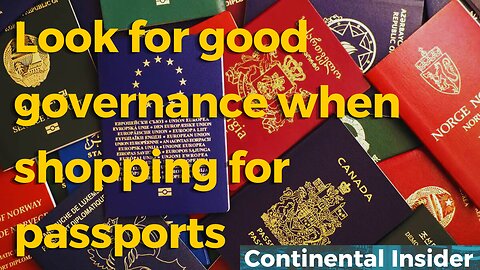 Look for good governance when shopping for a passport