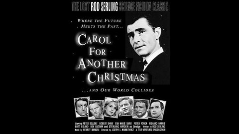 Carol for Another Christmas - Rod Serling