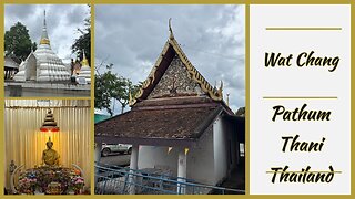 Wat Chang: A Historic Mon Temple on the Chao Phraya - Pathum Thani Thailand