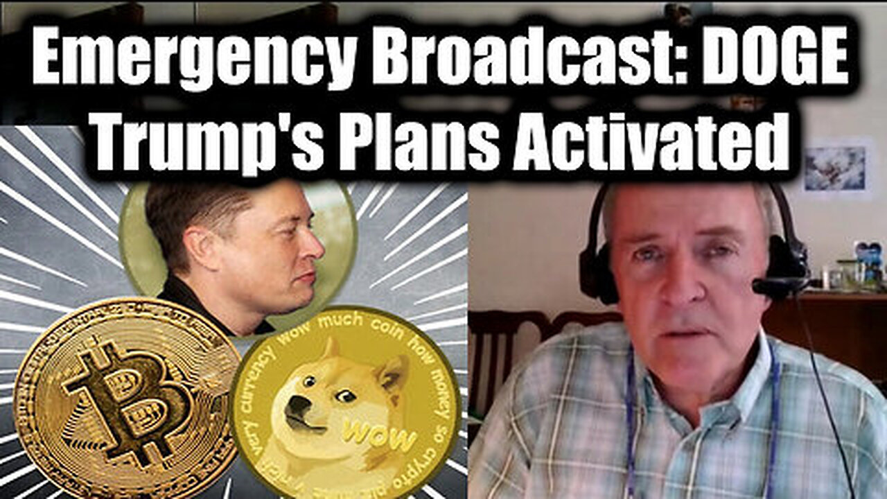 Dr. Jim Willie & Ron Partain Emergency Broadcast- DOGE - Trump's Plans Activated