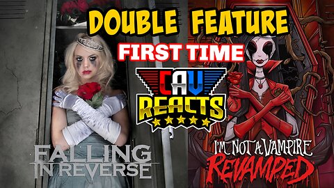 Falling In Reverse | I'm Not A Vampire + [REVAMPED] | DOUBLE FEATURE | REACTION