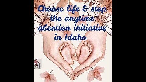Idaho Faces an Anytime Abortion Initiative