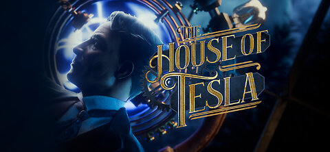 The House of Tesla | Official Launch Trailer | Gamflix