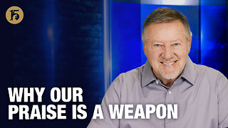 Why Our Praise Is a Weapon | Give Him 15: Daily Prayer with Dutch | November 13, 2025