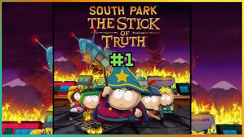 South Park The Stick of Truth #1 | It begins | Tyler Today Games