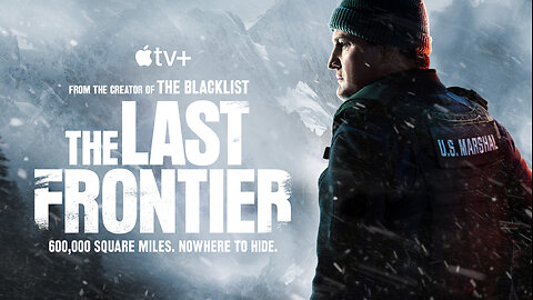 Trailer - The Last Frontier - 2025 - Apple TV (1080p, h264)