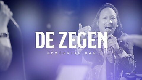 Opwekking 845 - De Zegen (Revival nr 845 - The Blessing) + Lyrics