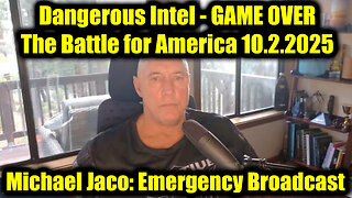 10-2-25-AT-1PM-CST-45T-EST. Dangerous Intel - The Battle for America