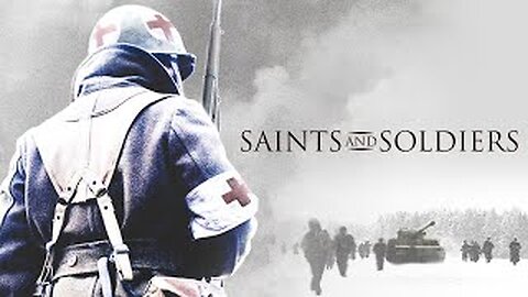 Saints And Soldiers ( Full Movie ) 2003