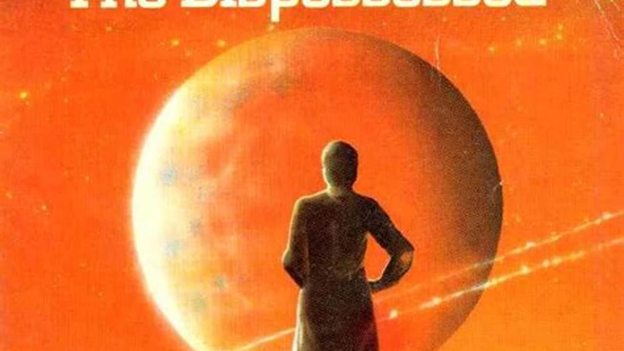 The Dispossessed by Ursula K. Le Guin | Summary