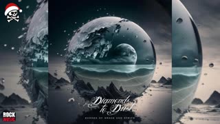 Diamonds to Dust - Echoes of Grace and Strife (2025)