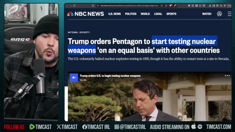 Trump Restarts NUCLEAR TESTING, Russia Warns This IS MADNESS, New Arms Race Begins | Tim Pool