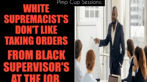 White people don't like taking orders from Black Bosses